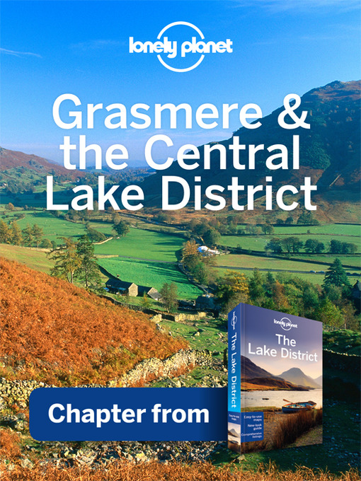 Title details for Grasmere & the Central Lake District Guidebook Chapter by Lonely Planet - Available